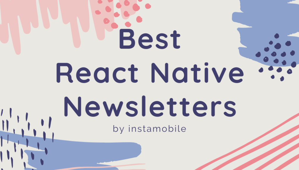 best react native newsletters
